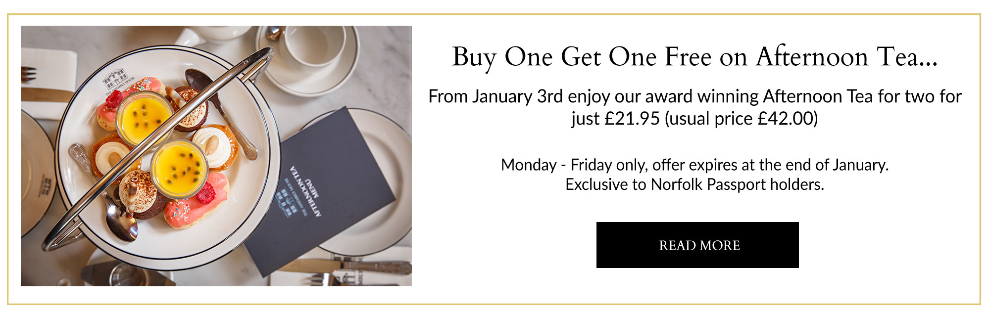Buy one get one free afternoon tea Buy one get one free afternoon tea